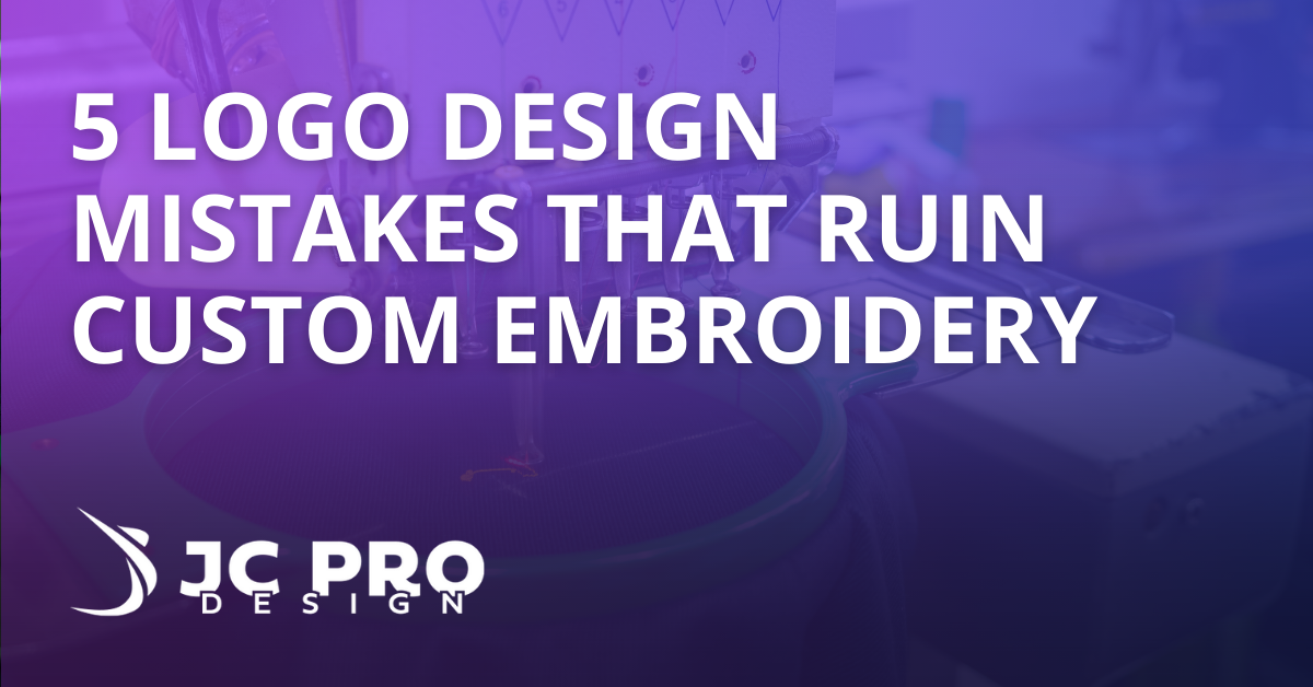 5 Logo Design Mistakes That Ruin Custom Embroidery (And How to Fix Them) 1 5 logo design mistakes that can ruin custom embroidery
