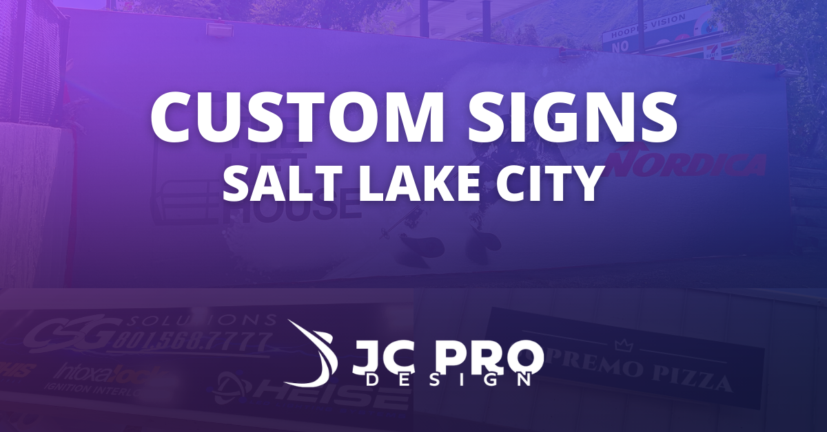 Custom Signs in Salt Lake City, Utah [FREE ESTIMATES] | Custom Made ...