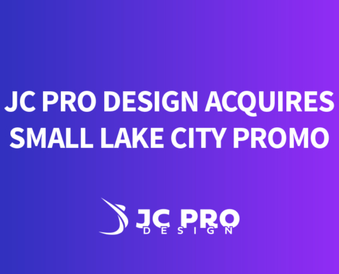 JC Pro Design Acquires Small Lake City Promo