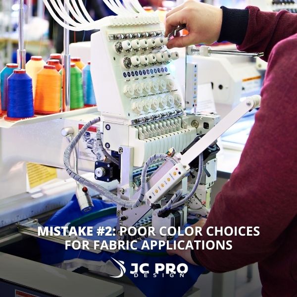 Poor Color Choices for Fabric Applications