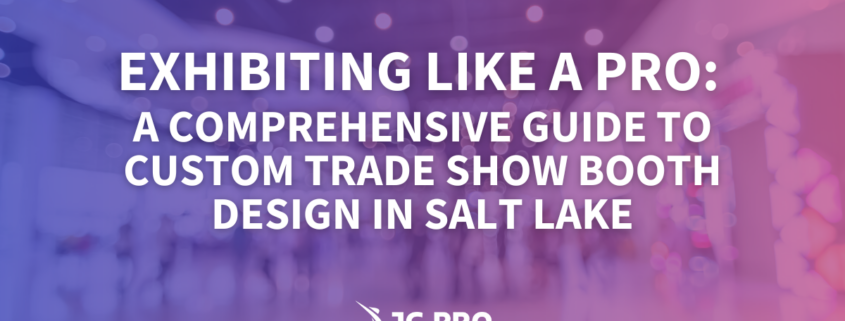 Trade Show Exhibit Display Booth Design Guide